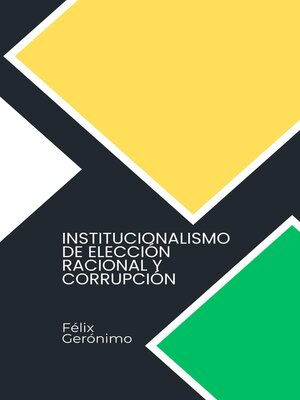 cover image of Institucionalismo de elección racional y corrupción